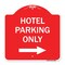 Signmission Hotel Parking With Right Arrow, Red & White Aluminum Architectural Sign, 18" x 18", RW-1818-23900 A-DES-RW-1818-23900 - alternate 1